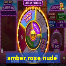 amber rose nude